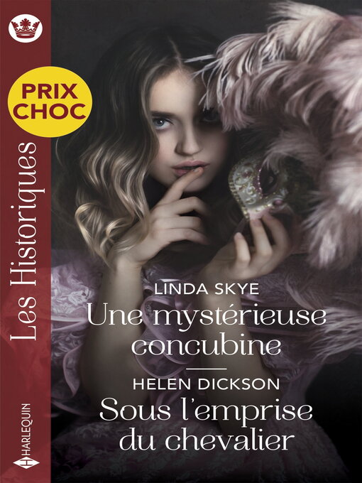 Title details for Une mystérieuse concubine--Sous l'emprise du chevalier by Linda Skye - Available
